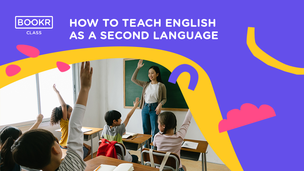 how to teach english as a second language