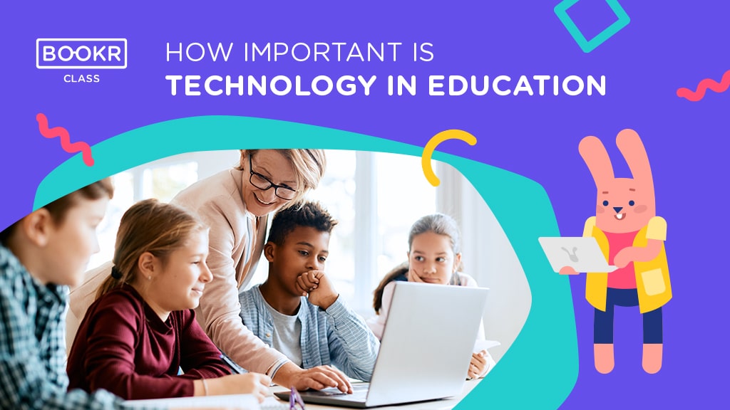 how important is technology in education